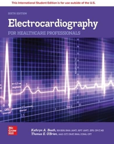 Electrocardiography for Healthcare Professionals: Booth, Kathryn A